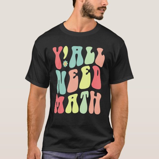 グルービーなお前らには数学教師が必要だ少年少女たち 後ろ Tシャツ (正面)