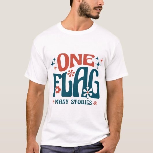 グルービーなひとつの旗、多くの物語 Tシャツ (正面)