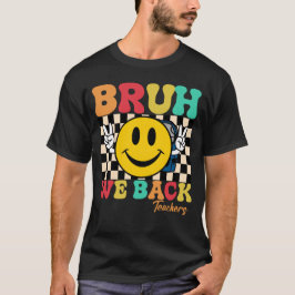 グルービーなやつら 学校が始まるよ 先生たちへ - バック・トゥ・スクール Tシャツ