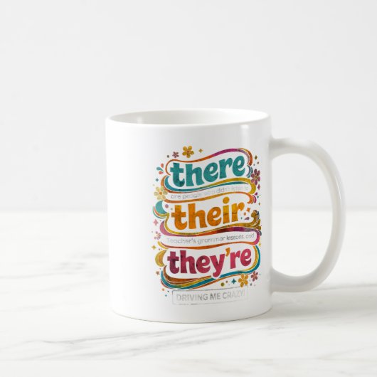 グルービーな文法教師の引用 There Their Theyre Hu コーヒーマグカップ (右)
