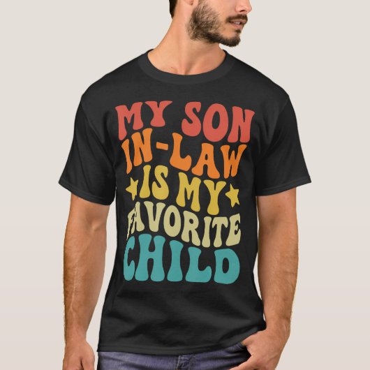 グルービーな義理の息子は私のお気に入りの子供 ファニー ファ Tシャツ (正面)
