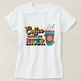 グルービーな70年代ヒョウ柄 コーヒーは私をやさしくする Tシャツ