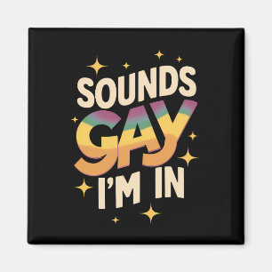 グルービー・サウンドはゲイだ 私はLGBTレインボー・プライド マグネット