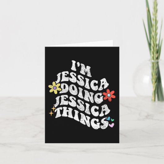 グルービー 私はジェシカ ジェシカらしいことしてる 面白い母 カード (正面)