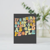 グルービー  老人と同じ年齢なのが不思議 インビテーションポストカード (スタンド正面)