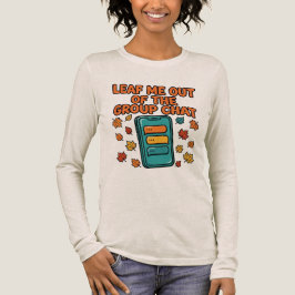 グループチャットから私を抜かして!ハーフリーブ 長袖Tシャツ トライブレンドTシャツ