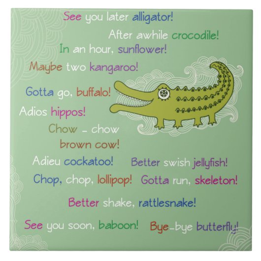 グループ、アリゲーターからさよなら幸運 タイル (正面)