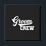 グルームクルーのグルームスマン結婚バチュラーパーティのグループ マグネット<br><div class="desc">グルームクルーGroomsmanバチュラーパーティ結婚のグループマッチングT</div>