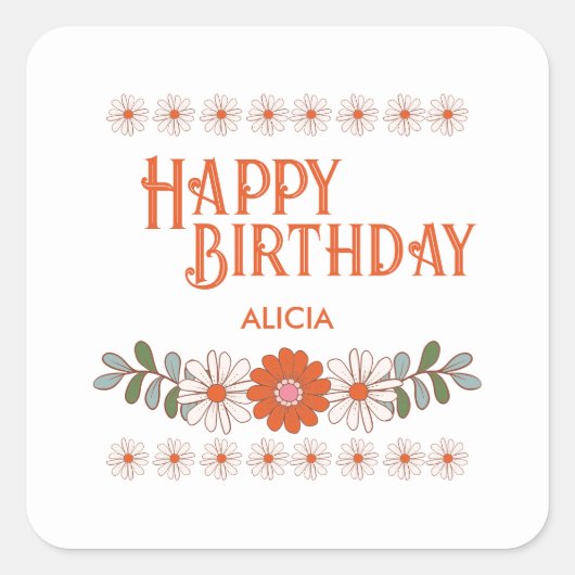 グルーヴィデイジーヒッパイフローラリーフハッピーバースデー スクエアシール (正面)