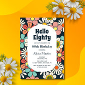 グルーヴィレトロヒッパイフラワーハローエイティ誕生日 招待状