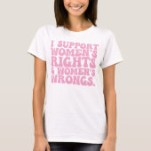グルーヴィーなフェミニスト、女性の権利と間違いを支持する Tシャツ (正面)