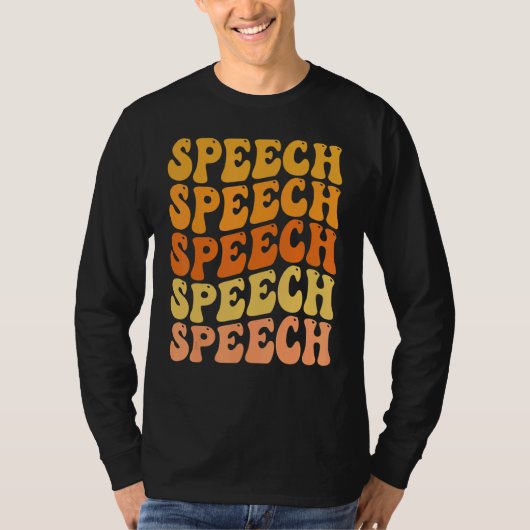 グルーヴィーレインボー スピーチィー 言語療法士 Tシャツ (正面)
