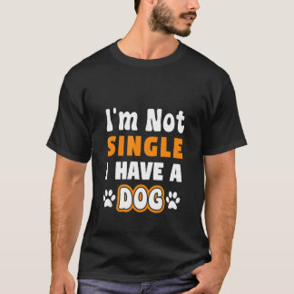 グルーヴ引用文私独身のは犬を持っていない Tシャツ