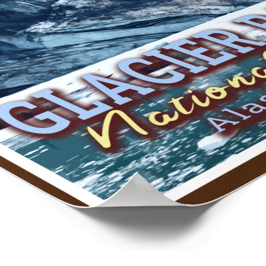 グレイシャーベイ国立公園 – アラスカ統一された州 ポスター (角)