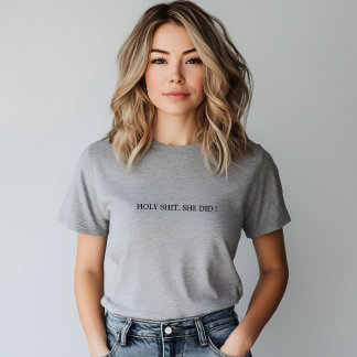 グレイスタイリッシューくそ。彼女はスローガンを言った Tシャツ