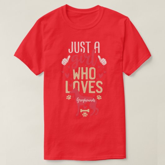 グレイハウンドを愛する少女に過ぎない Tシャツ (デザイン正面)