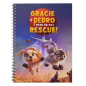 グレシー＆ペドロ：ペット・トゥ・ザ・レスキュー！ ノートブック (正面)