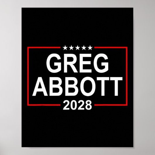 グレッグ・アボット 2028年大統領選挙 7月4日 ポスター (正面)