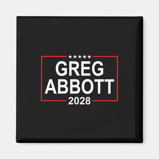 グレッグ・アボット 2028年 大統領選挙 7月4日 リ マグネット (正面)