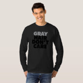 グレーの髪は銀気にの年齢がグレイに行くNo Colo Tシャツ (正面フル)