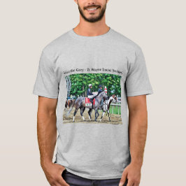 グレーを制す - D. ウェイン・ルーカス (調教師) Tシャツ