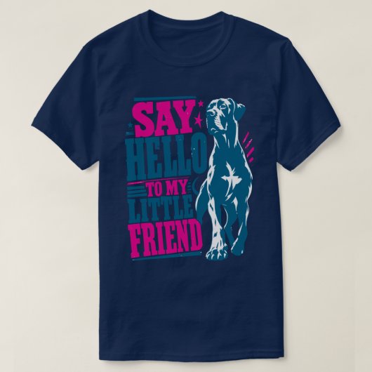 グレートデーンの壮大な歓迎 Tシャツ (デザイン正面)