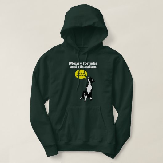 グレートデーンの子犬の抗議Tシャツ:雇用と教育を大切に パーカ (デザイン正面)