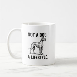 グレートデーンTシャツ - 「犬どころか、ライフスタイルです」 面白い コーヒーマグカップ