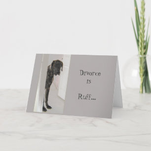 グレート・ダン・ペット・ドッグ離婚ラフ私はあなたのためにここにいる カード