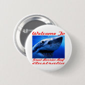 グレート・バリア・リーフに鮫を歓迎して下さい 缶バッジ (正面&裏面)