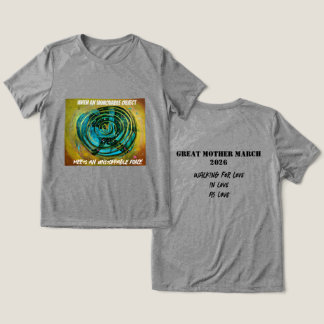 グレート・マザー・マーチ "止められない" Tシャツ トリブレンド