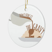 グレービーを忘れないで下さい セラミックオーナメント (左)