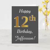 グレー、フェイク金ゴールド12番目の誕生日+名前をカスタムする カード (黄色い花)