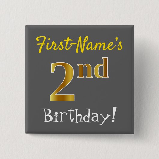 グレー、フェイク金ゴールド2回目の誕生日、名前をカスタムする付き 缶バッジ (正面)