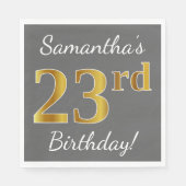 グレー、フェイク金ゴールド23番目の誕生日+名前をカスタムする スタンダードランチョンナプキン (正面)