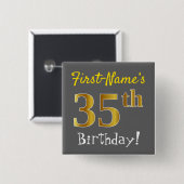 グレー、フェイク金ゴールド35番目の誕生日、名前をカスタムする付き 缶バッジ (正面&裏面)