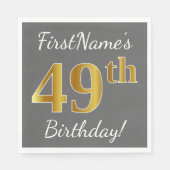 グレー、フェイク金ゴールド49番目の誕生日+名前をカスタムする スタンダードランチョンナプキン (正面)
