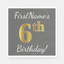 グレー、フェイク金ゴールド6番目の誕生日+名前をカスタムする スタンダードランチョンナプキン
