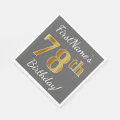 グレー、フェイク金ゴールド78番目の誕生日+名前をカスタムする スタンダードランチョンナプキン (角)