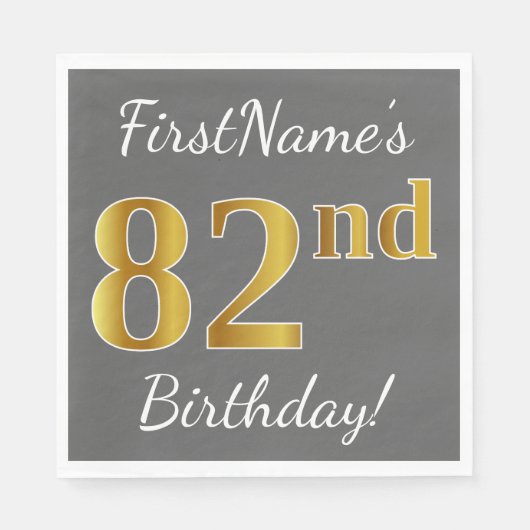 グレー、フェイク金ゴールド82番目の誕生日+名前をカスタムする スタンダードランチョンナプキン (正面)