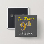 グレー、フェイク金ゴールド9th誕生日、名前をカスタムする付き 缶バッジ (正面&裏面)