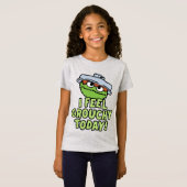 グロウチのオスカー |今日感じはグーチー！ Tシャツ (正面フル)