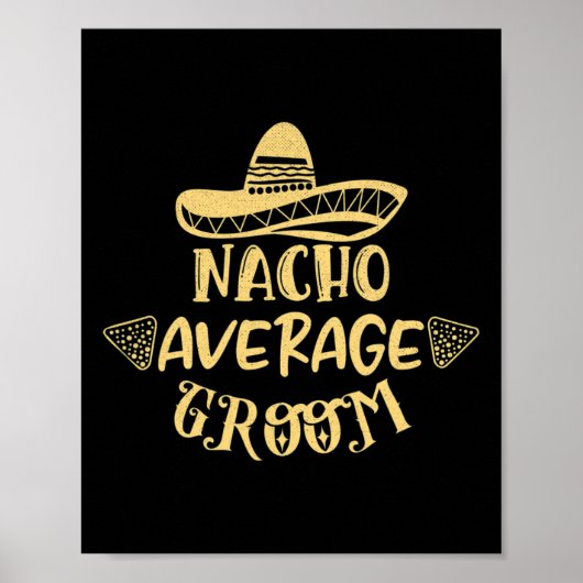 グロムおもしろいスマン花嫁Nacho平均新郎 ポスター (正面)