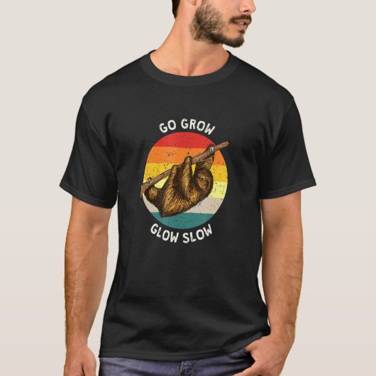 グローのスロースロススロース感動的成長 Tシャツ (正面)