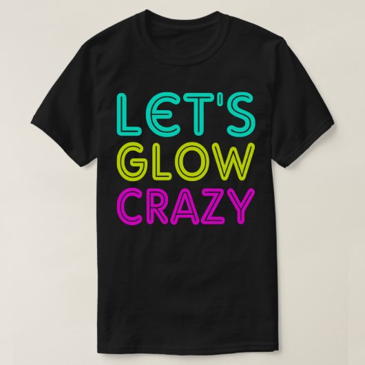 グローを熱狂する許可 Tシャツ (デザイン正面)