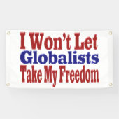 グローバリズは私の自由を奪わない 横断幕 (横)