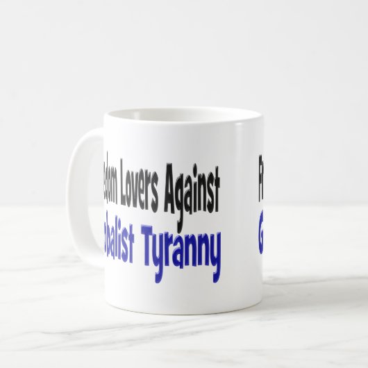 グローバル主義の暴政に反対する自由文字 コーヒーマグカップ (正面左)
