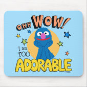 グローバー |私は愛らしすぎる マウスパッド (正面)