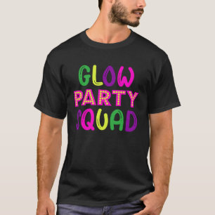 グローパーティースクワッドネオンライトパーティー Tシャツ
