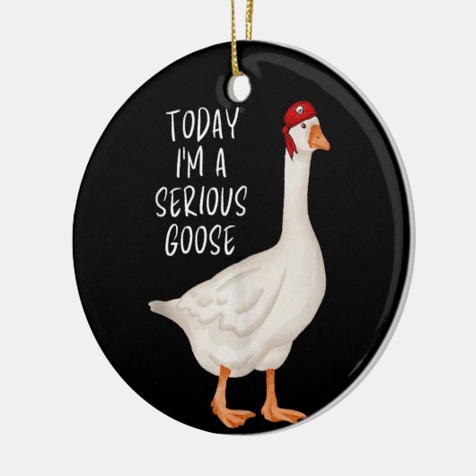 グースおもしろい引用文今日の私は深刻なグースだ セラミックオーナメント (左)